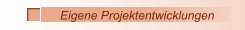 Eigene Projektentwicklungen