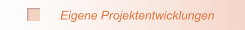 Eigene Projektentwicklungen